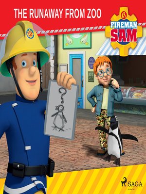 cover image of Fireman Sam--The Runaway from Zoo